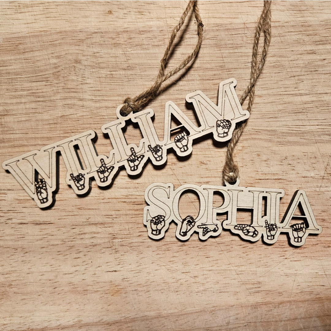 Personalized ASL Name Ornament - Celebrate Names in Sign Language, Custom Wooden Ornament